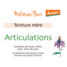 Synergie de teintures-mère "Articulations"